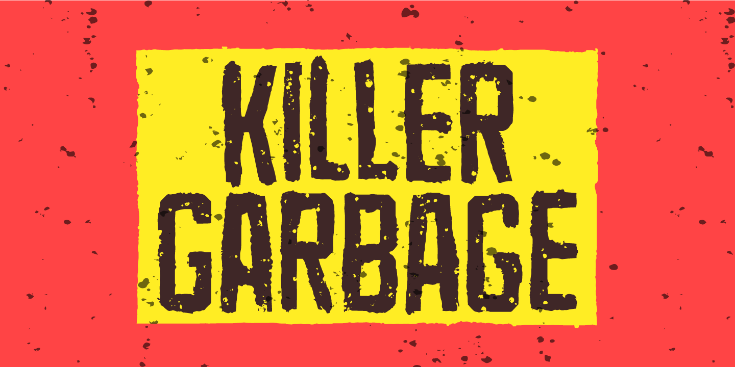 Beispiel einer Killer Garbage-Schriftart